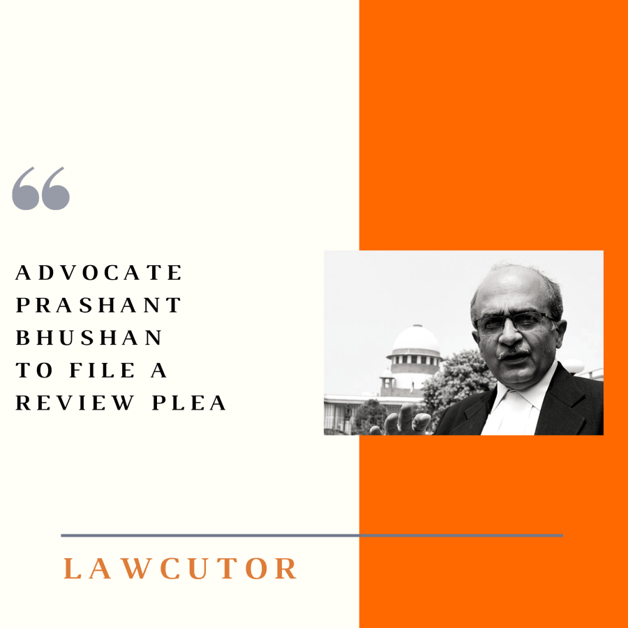 Advocate Prashant Bhushan to file a review plea against judgement ...
