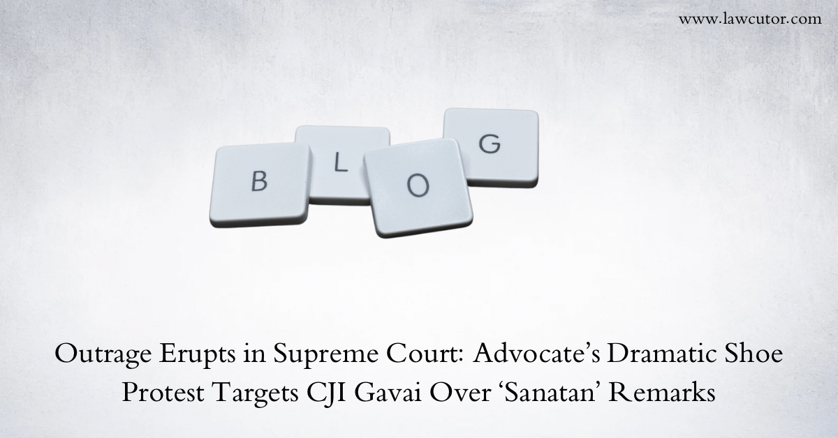 Outrage Erupts in Supreme Court: Advocate’s Dramatic Shoe Protest Targets CJI Gavai Over ‘Sanatan’ Remarks