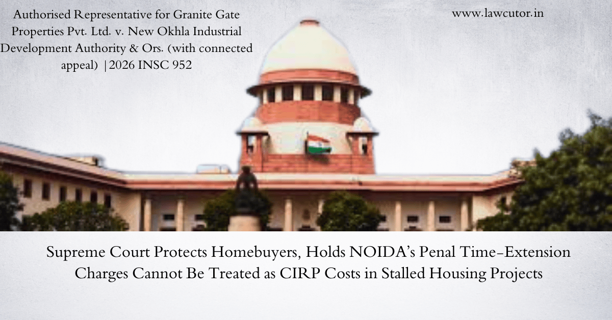 Supreme Court Waives NOIDA Time-Extension Penalty Charges in Homebuyer CIRP Case